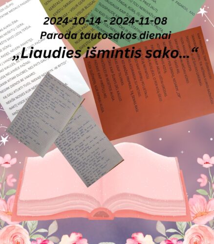 Parodos afiša Paroda tautosakos dienai "Liaudies išmintis sako..."