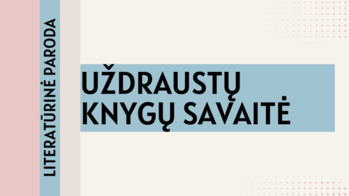 Afiša literatūrinė paroda „Uždraustų knygų savaitė“
