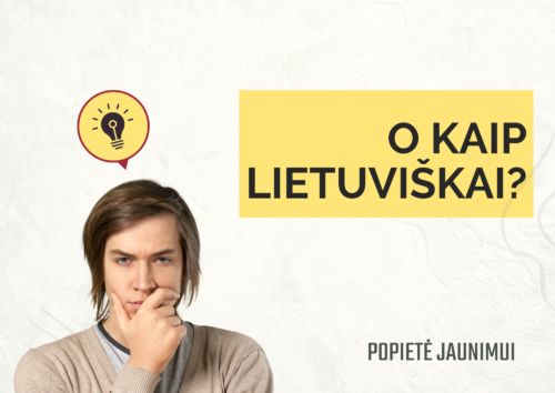 Diskusija jaunimui „O kaip lietuviškai?“ Semeliškių bibliotekoje kovo 14 d. 13:30 val.