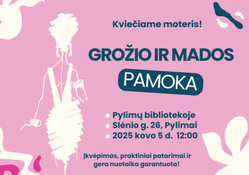 Renginio plakatas. "Grožio ir mados pamoka". Pylimų bibliotekoje. 2025 m. kovo 5 d. 12:00