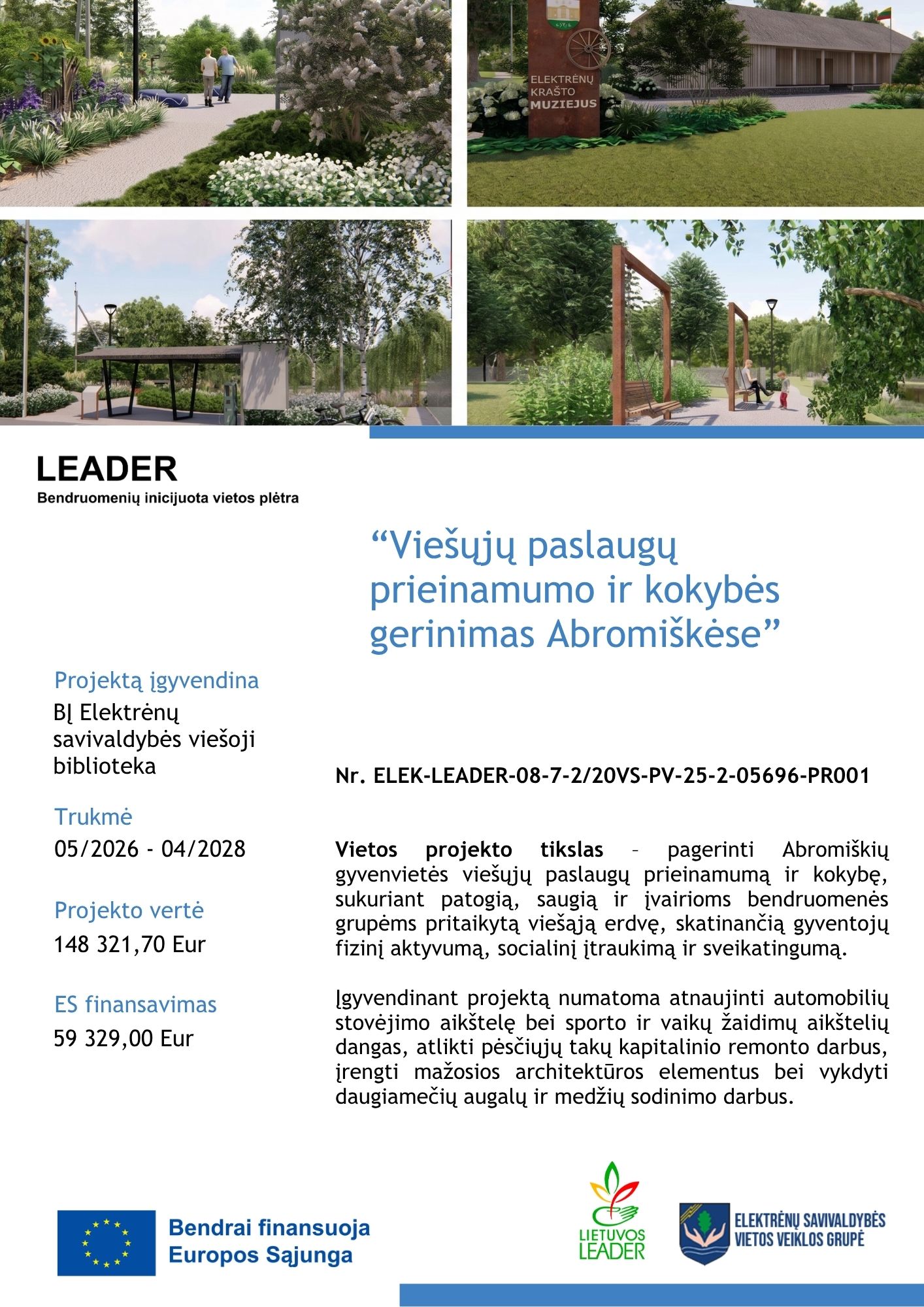 Projekto viešinimo plakatas - Viešųjų paslaugų prieinamumo ir kokybės gerinimas Abromiškėse